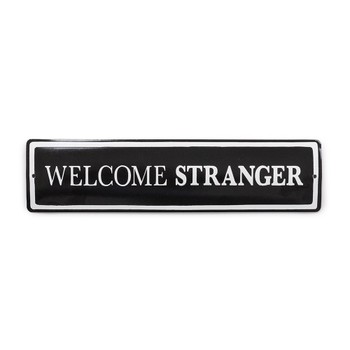 Foto do produto Placa Welcome Stranger