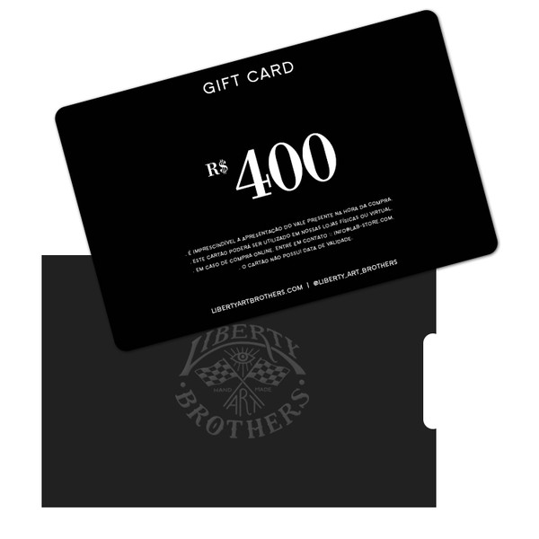 E - Gift Card R$ 400 |  E - Gift Card U$ 100