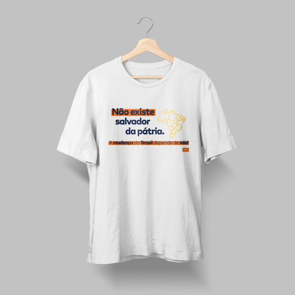 Foto do produto Camiseta Não Existe Salvador da Pátria Branca (Unissex)